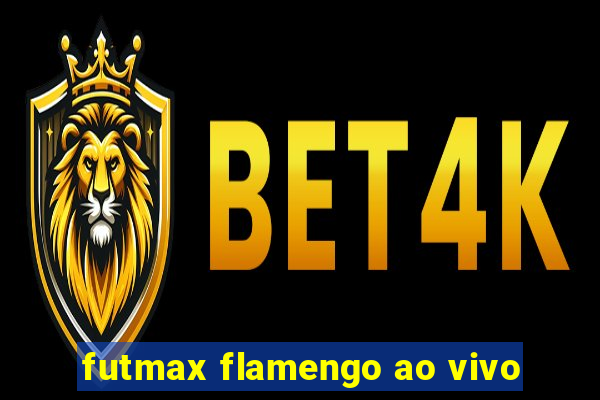 futmax flamengo ao vivo